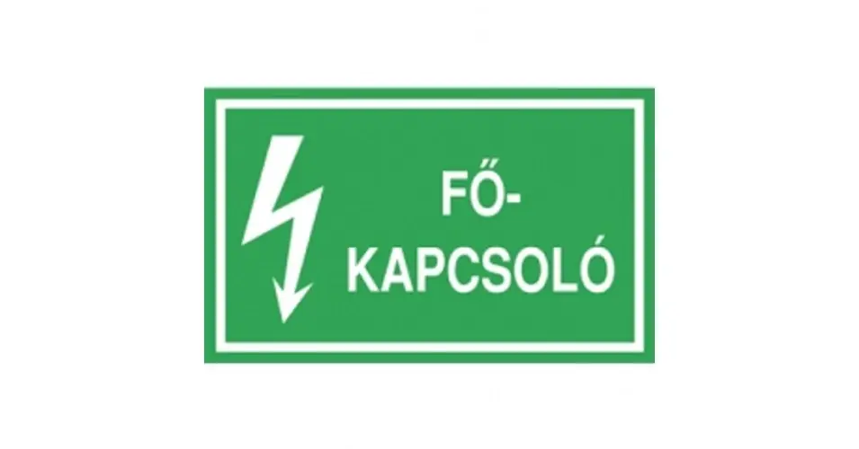 Szezonális akció Tájékoztató matrica FŐKAPCSOLÓ vinil öntapadós zöld 100x60mm ERV017001ONV01000060 Agárdi Filmnyomó
